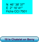 18 le Chatelet en Berry N  46° 38' 37''  E  2° 16' 41''   Fiche CCI 7501