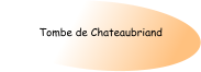Tombe de Chateaubriand